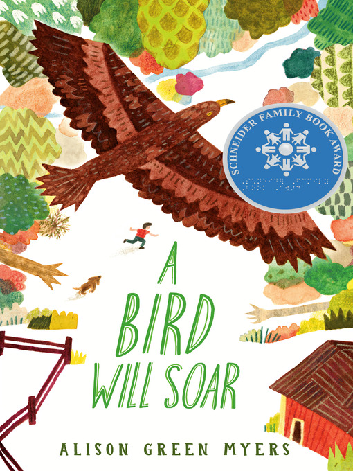Title details for A Bird Will Soar by Alison Green Myers - Wait list